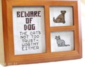 Beware Of Dog...And Cat Framed Cross Stitch Sampler