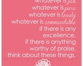 Printable Wall Art for Your Home - Whatever is true 8x10