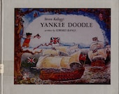 vintage kids American patriotic folk song book Yankee Doodle, Steven Kellogg illustrations, US History, Revolutionary War, Memorial Day