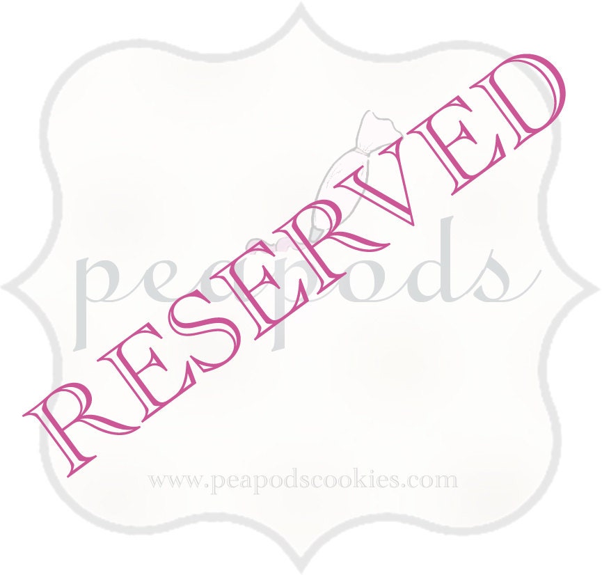 RESERVED for taylor