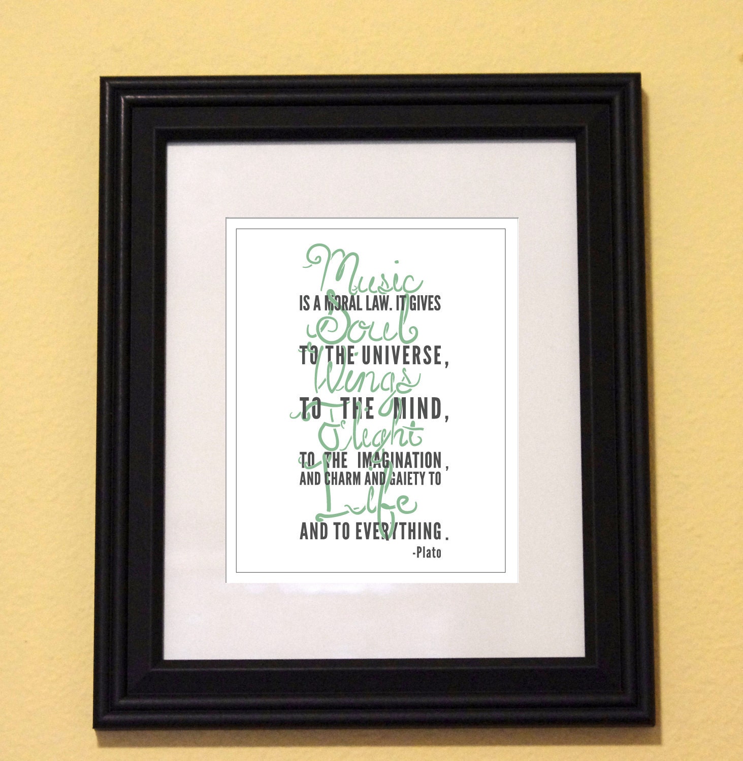Inspirational Quote-Music Quote-Plato-Music-Music Lover-Typography-Text Art-Type Quote-Printed and Ready To Frame-8x10 Print