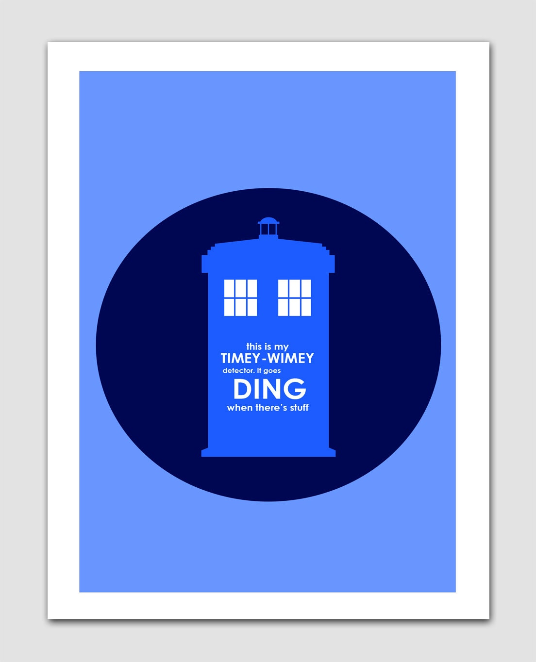 Doctor Who TARDIS 10th Doctor Quote Print 4x6