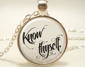 Know Thyself, Inspirational Quote Pendant Necklace, Motivational Text Jewelry (1473S1IN)