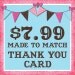 Made to Match Thank You Cards for any of my invitations Listed