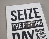 Card for Friend, Funny Card, Fun Card - "Seize"