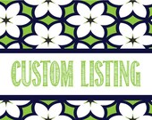 Custom Listing for  Cerise Burchett ONLY