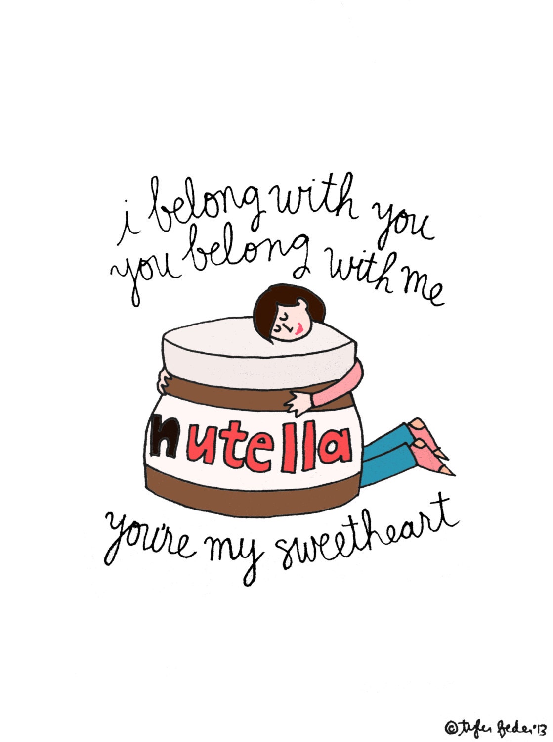 Nutella Ho Hey 5x7 Print