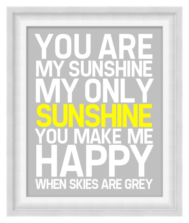 Printable Poster - You Are My Sunshine - Vertical 8x10 - Digital Wall Art