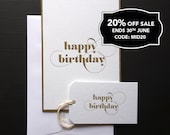 Happy Birthday - Gold Letterpress Greeting Card & Gift Tag 20% OFF SALE