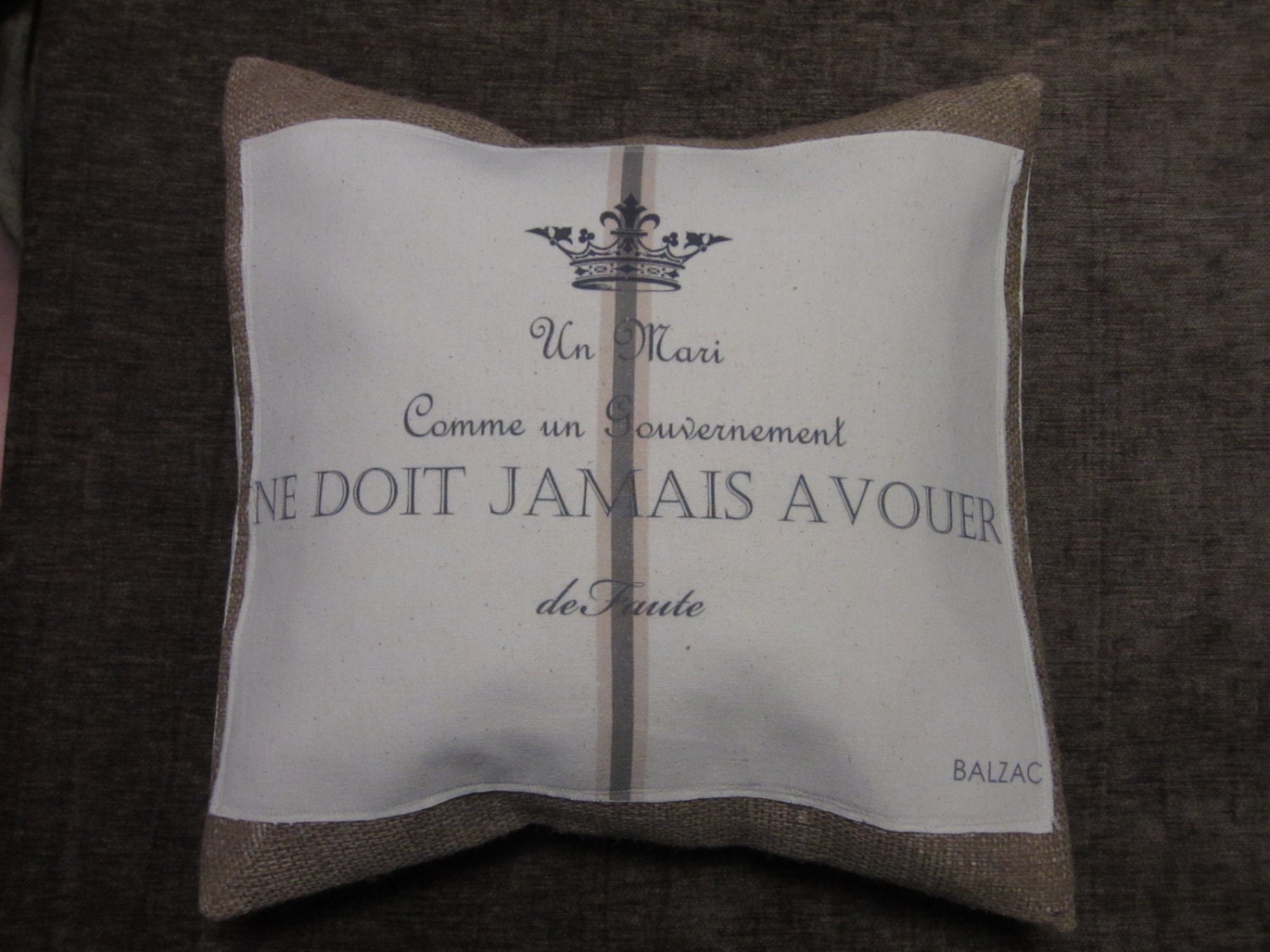 Burlap, Canvas and Cotton French Stripe French Balzac Husband Quote Grain Sack Graphic Pillow Cover 16X16