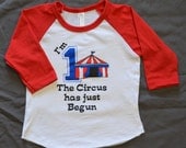 I'm 1 - The Circus has just Begun American Apparel 3/4 Raglan T Shirt First Birthday Party One Year Old