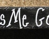 8333AKMG-Always Kiss Me Goodnight  Wooden Shelf Sitter Sign