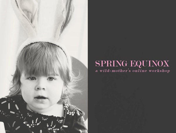 SPRING EQUINOX (e-course & kit) - a Wheel of the Year series online workshop