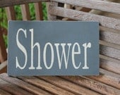 Shower Wood Sign, Rustic Bathroom Sign, Bathroom wall art