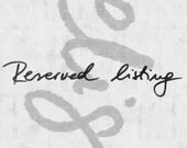 Reserved listing for Grace
