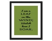 Serenity Quote Art - I am a Leaf on the Wind - 8x10 - Instant Download