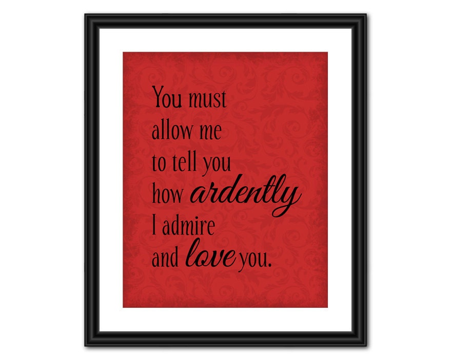 Romantic Quote Art - Pride and Prejudice - 8x10 - Instant Download
