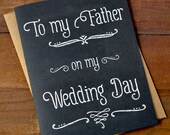 To My Father On My Wedding Day - Wedding Day Card for Dad - Father of the Bride Card