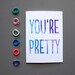 you're pretty mothers day card pastel funny card for mom galaxy pattern stars celestial outer space letterhappy etsy quote typography