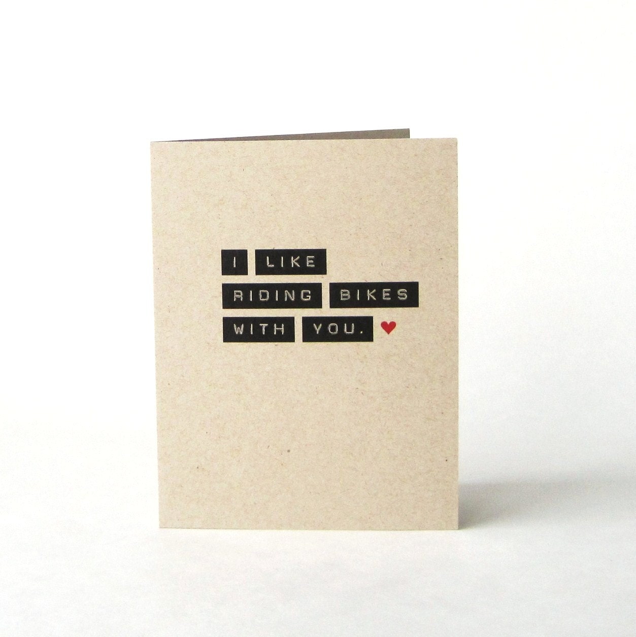 I Like Riding Bikes With You. - Thinking of You - I Love You Card - Blank Recycled Greeting Card