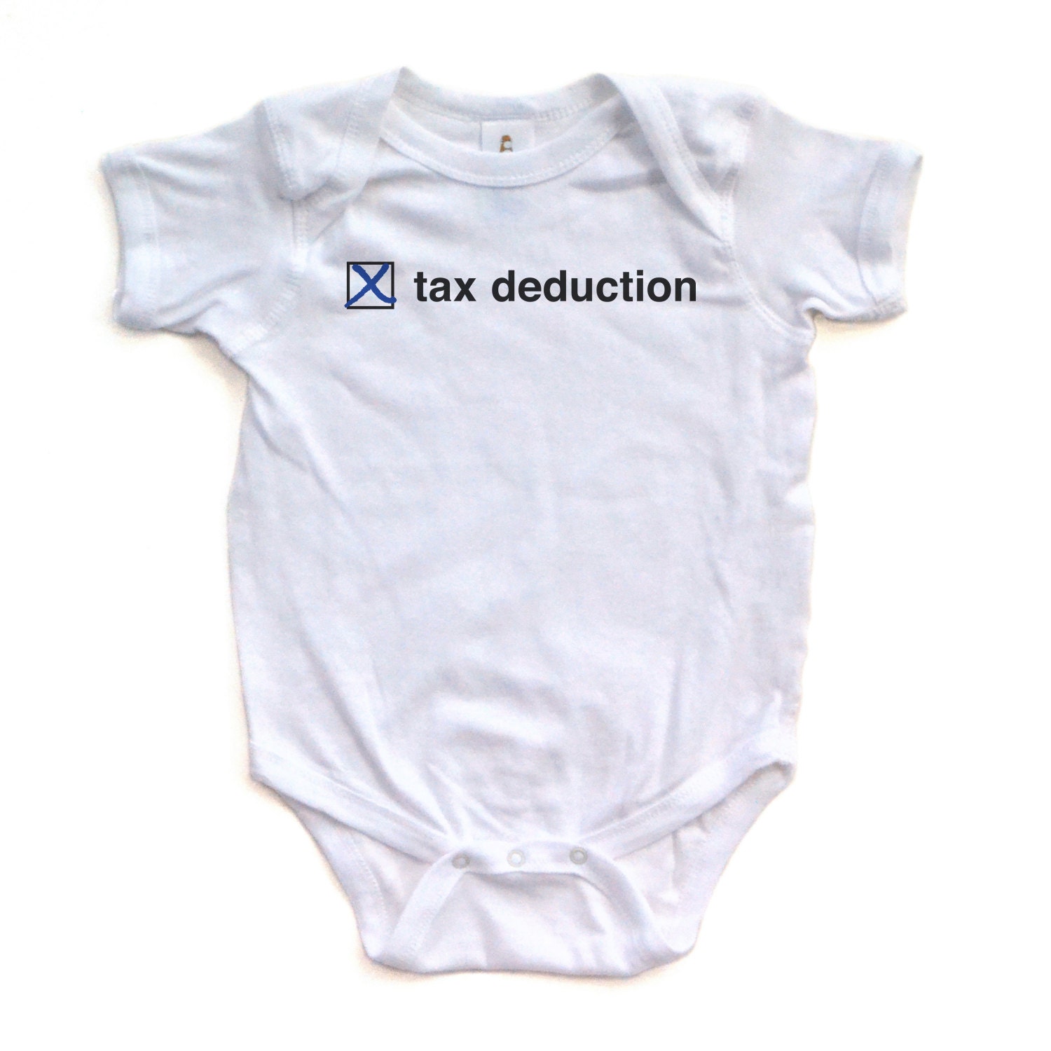 Tax Deduction - Funny White Short Sleeve Baby Bodysuit - 0418-4400-WHI