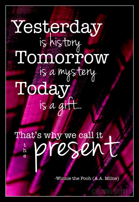 Typography Art Print 8x10 Today is a Gift winnie the pooh quote - home decor - mixed media - deep pink