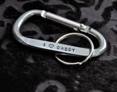 I love Daddy: carabiner clip, double sided, hand stamped keychain