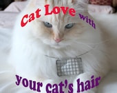 Cat Luv necklace with YOUR CAT'S hair