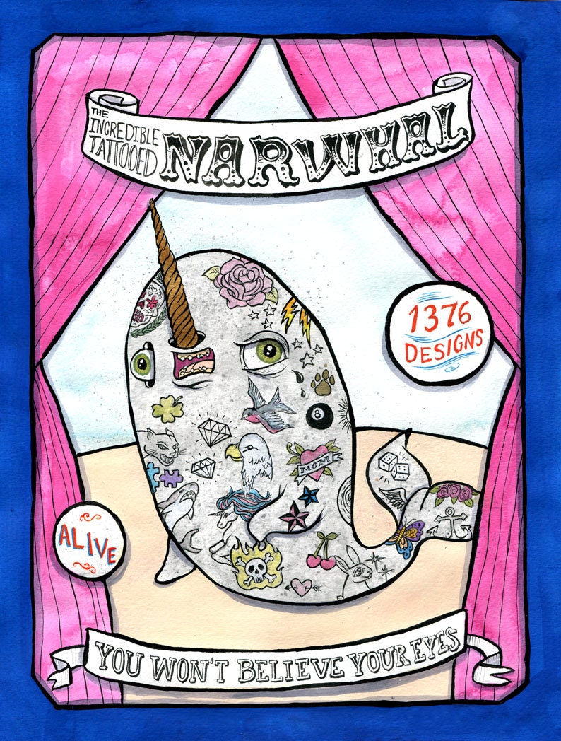 The Incredible Tattooed Narwhal