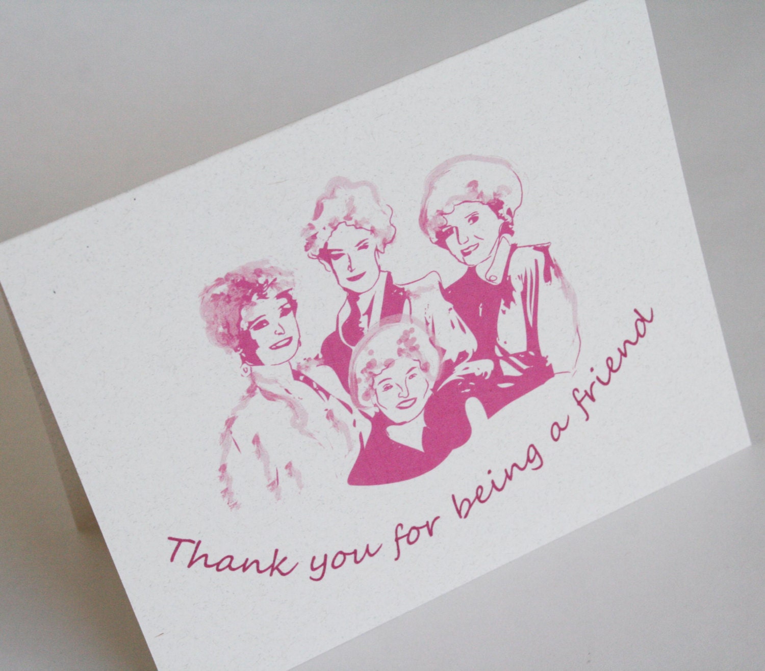 Golden Girls Card - Thank You for being a Friend Card - Thank you card