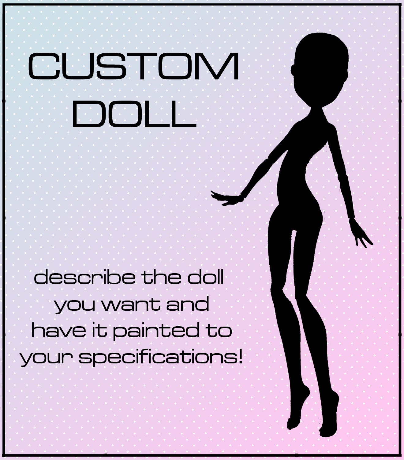 Monster High Custom Repaint - done to your specifications