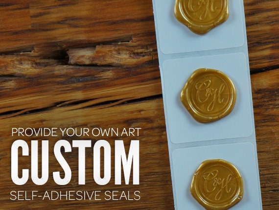 100 YOUR OWN GRAPHIC Self Adhesive Wax Seals 1" (One Inch) Diameter: Peel-And-Stick