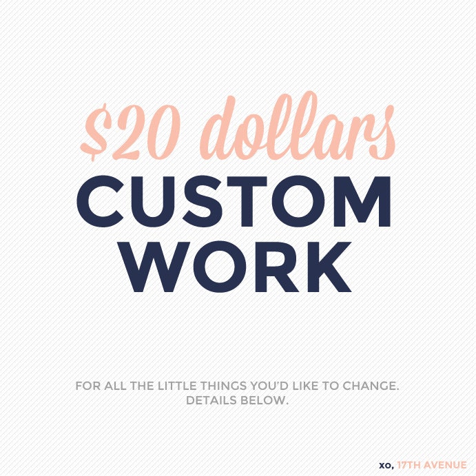 20 Dollars Custom Work Listing