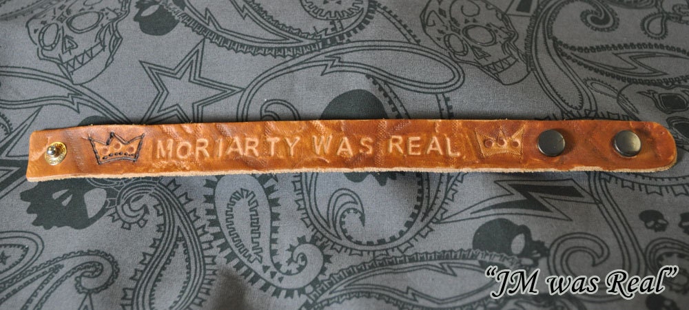 Sherlock Holmes "JM Was Real" Leather Tooled Bracelet