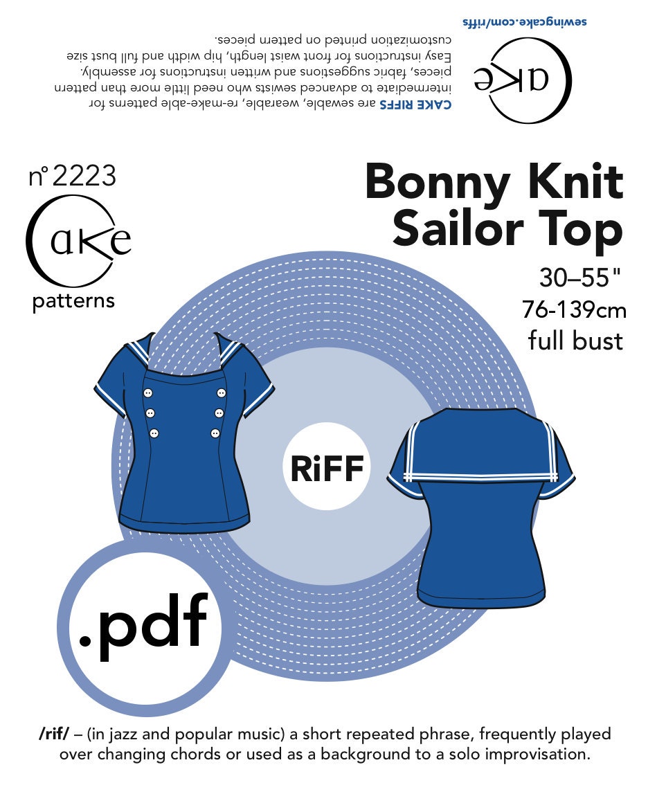Cake pdf Patterns RiFF Bonny Knit Sailor Top 30"-55" (76.2- 139.7cm) Full Bust