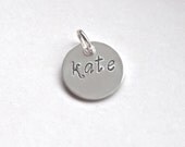 Hand Stamped Charm, Personalized Charm, Small Round Sterling Silver, Add On to Necklace or Bracelet, Custom Charm for Her