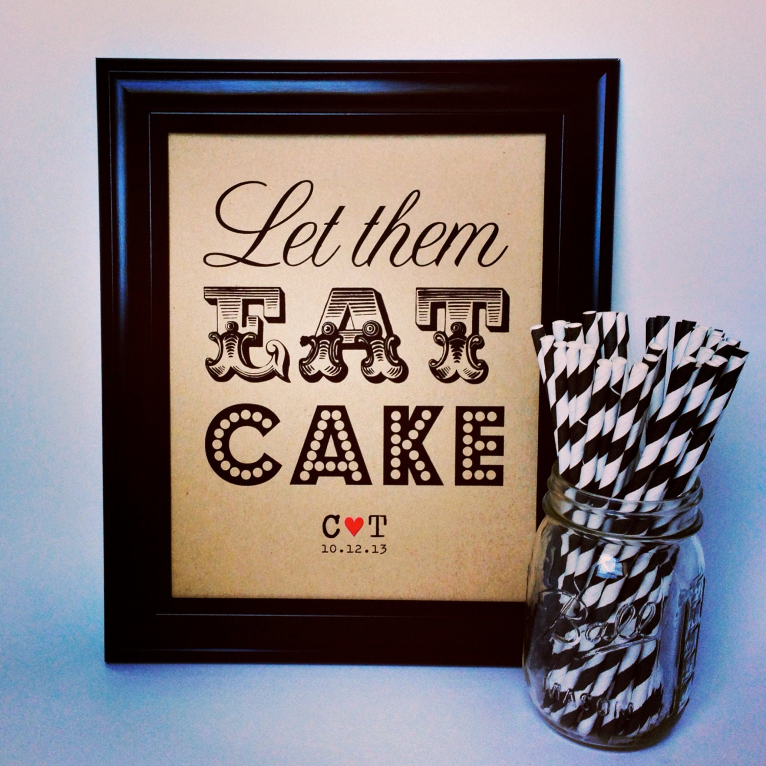 Let Them Eat Cake Sign. Cupcakes. Pie. Print. Poster. Rustic Wedding. Cake Table. 8x10. Personalized