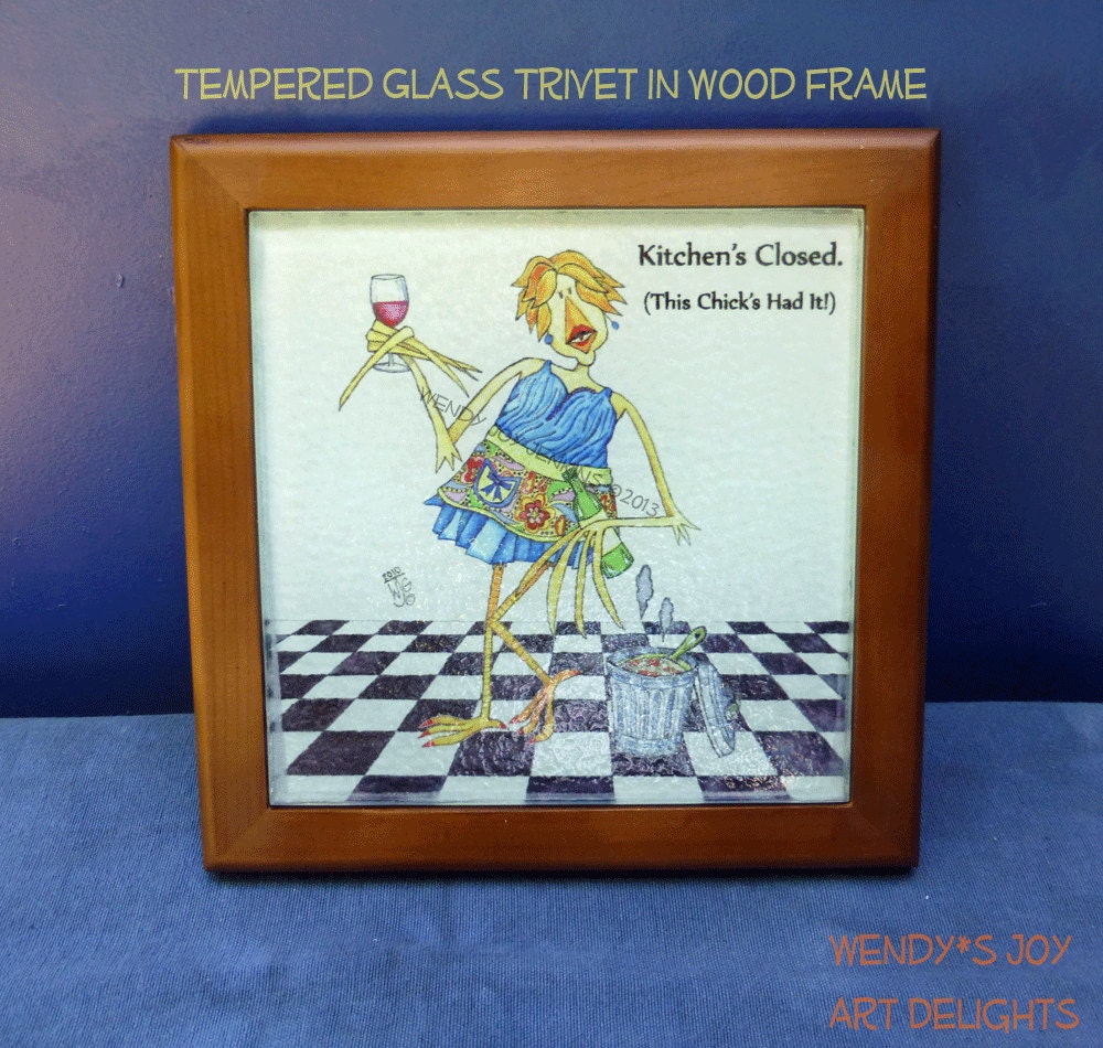 Trivet Wine Humor Woman Kitchen is Closed Checkered Floor Glass Wood Colorful Whimsy
