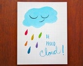 Cloud art inspirational quote print, rain art,hand-lettering, motivational quote, art for kids, nursery art, hipster art