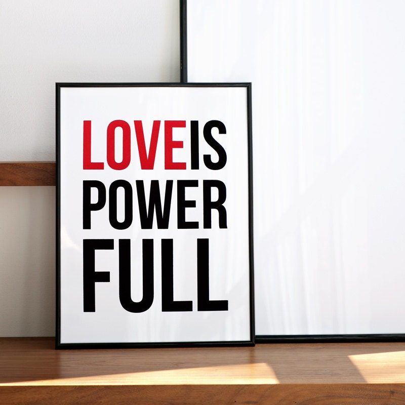 Love is powerfull. Black & red screenprint 11.8 x 16.5 (A3)