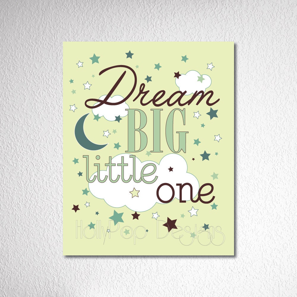 Nursery Art Print Dream Big Little One Digital artwork Inspirational quote baby boy Green Brown Moon Stars Typography bedtime wish