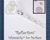 REFLECTION WhimsiClip for Pacifiers