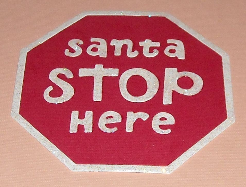 Santas sign - 2 to a pack