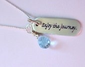Custom Silver  Pendant, Enjoy The Journey Quote, Personalized High School Graduation Gift, Inspirational Quotes, New Mom Necklace