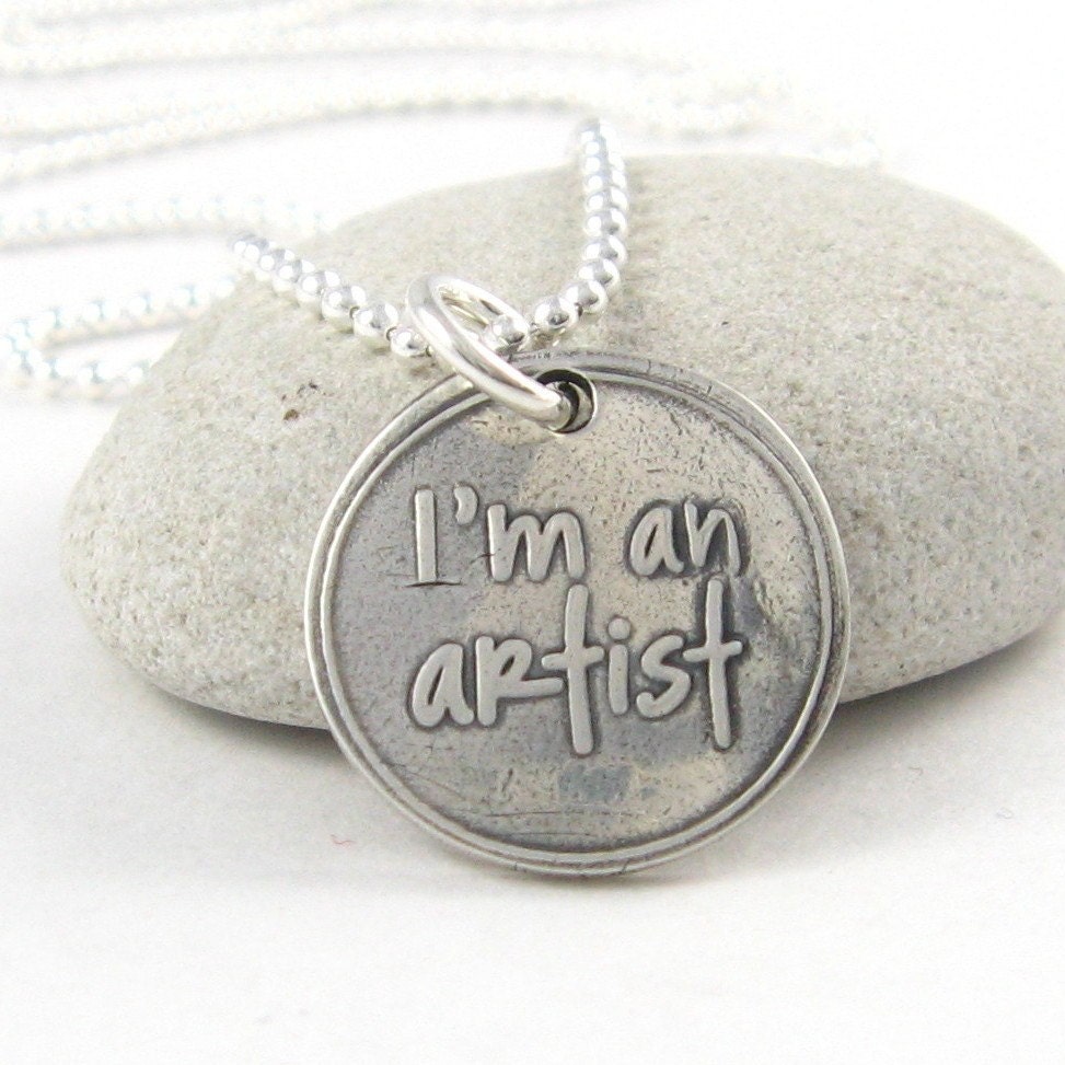 Silver Artist Necklace I'M An Artist Necklace Gift for Art Student Personalized Silver Necklace PMC Artisan Fine Silver Pendant