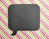 Speech Bubble Chalkboard