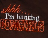 Shh I'm hunting Cowgirls Bodysuit Onesie T-shirt Embroidered Newborn to 5T