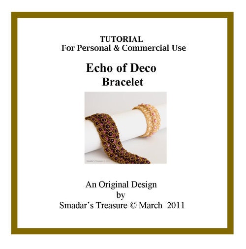 Echo of Deco Bracelet - Beading Tutorial - for Personal and Commercial Use - PDF File