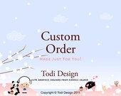 CUSTOM ORDER for Cupcaketionary