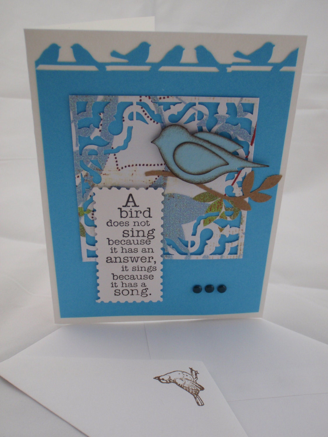 A Bird Sings Because Inspirational Blue Blank Greeting Card